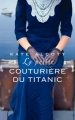 Couverture La petite couturière du Titanic Editions France Loisirs 2017