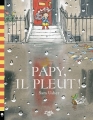 Couverture Papy, il pleut ! Editions Little Urban 2016