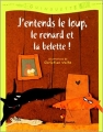 Couverture J'entends le loup, le renard et la belette ! Editions Didier Jeunesse 2000
