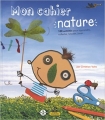 Couverture Mon cahier nature Editions Plume de carotte 2012