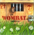 Couverture Le wombat arrive ! Editions Nord-Sud (Jeunesse) 2001
