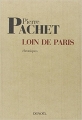 Couverture Loin de Paris Editions Denoël (Romans français) 2006