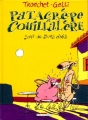 Couverture Patacrèpe et Couillalère, tome 1 : Patacrèpe et Couillalère sont de bons amis Editions Delcourt (Humour de rire) 1998