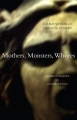 Couverture Mothers, Monsters, Whores. Women's Violence in Global Politics Editions Zed books 2007