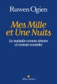Couverture Mes mille et une nuits : La maladie comme drame et comme comédie Editions Albin Michel 2017