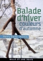 Couverture Balade d'hiver couleurs d'automne Editions Mille et une nuits (La petite collection) 2007