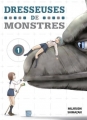 Couverture Dresseuses de monstres, tome 1 Editions Komikku 2017