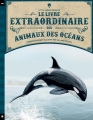 Couverture Le livre extraordinaire des animaux des océans Editions Little Urban 2017