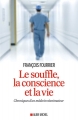 Couverture Le souffle, la conscience et la vie Editions Albin Michel 2017