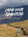 Couverture Drive Your Adventure Editions de La Martinière 2017