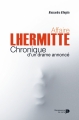 Couverture Affaire Lhermitte : Chronique d'un drame annoncé Editions La renaissance du livre 2017