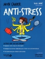 Couverture Mon cahier : Anti-stress Editions Solar (Mon cahier) 2015