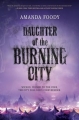 Couverture Daughter of the Burning City Editions Harlequin (Teen) 2017