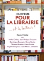 Couverture Manifeste pour la librairie... Et les lecteurs ! Editions Autrement (Manifeste) 2015