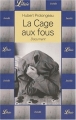 Couverture La cage aux fous Editions Librio (Document) 2002