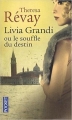 Couverture Livia Grandi ou le souffle du destin Editions Pocket 2014