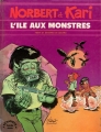 Couverture Norbert et Kari, tome 3 : L'île aux monstres Editions Hachette (BD - Bande verte) 1975