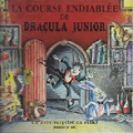 Couverture La course endiablée de Dracula Junior Editions Atelier rouge et or 1996