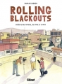Couverture Rolling blackouts : Dépêches de Turquie, de Syrie et d'Irak Editions Glénat (1000 feuilles) 2017