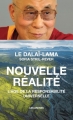 Couverture Nouvelle réalité : L'âge de la responsabilité universelle Editions Les Arènes 2016