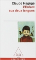 Couverture L'enfant aux deux langues Editions Odile Jacob (Poches) 1996