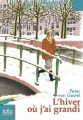 Couverture L'hiver où j'ai grandi Editions Folio  (Junior) 2009