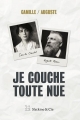 Couverture Je couche toute nue - Camille / Auguste Editions Slatkine & Cie 2017