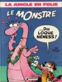 Couverture La jungle en folie, tome 10 : Le monstre... du loque Néness ! Editions Dargaud 1980
