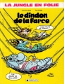 Couverture La jungle en folie, tome 19 : Le dindon de la farce Editions Dargaud 1987