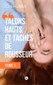 Couverture Talons hauts et tâches de rousseur, tome 1 Editions Numeriklivres 2017