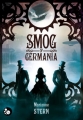 Couverture Récits du monde mécanique, tome 1 : Smog of Germania Editions du Chat Noir (Black Steam) 2015