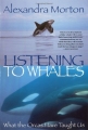 Couverture Listening to Whales: What the Orcas Have Taught Us Editions Ballantine Books 2004