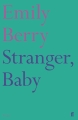 Couverture Stranger, Baby Editions Faber & Faber 2017