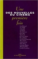 Couverture Des nouvelles du cinéma : Une première fois, tome 3 Editions Seuil 2004