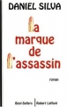 Couverture La marque de l'assassin Editions Robert Laffont (Best-sellers) 1998