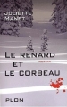 Couverture Le renard et le corbeau Editions Plon 2002