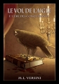 Couverture Le Vol de l'Aigle, tome 1 : L'ère des conquérants Editions Autoédité 2010