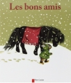 Couverture Les bons amis Editions Flammarion (Père Castor) 1999