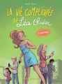 Couverture La vie compliquée de Léa Olivier (BD), tome 3 : Chantage Editions Les Malins 2016