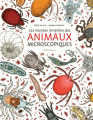 Couverture Les mondes invisibles des animaux microscopiques Editions Actes Sud 2016