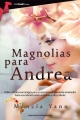 Couverture Magnolias para Andrea Editions Tombooktu 2014