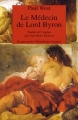 Couverture Le médecin de Lord Byron Editions Rivages (Poche - Bibliothèque étrangère) 1991