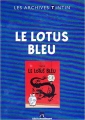 Couverture Les aventures de Tintin, tome 05 : Le Lotus bleu Editions Gallimard / Moulinsart 2010