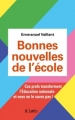 Couverture Bonnes nouvelles de l'école Editions JC Lattès 2017