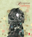 Couverture Princesse corbeau Editions Hongfei culture 2012