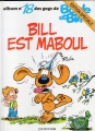 Couverture Boule et Bill (Première édition), tome 18 : Bill est maboul Editions Dupuis (Edition Spéciale) 1997