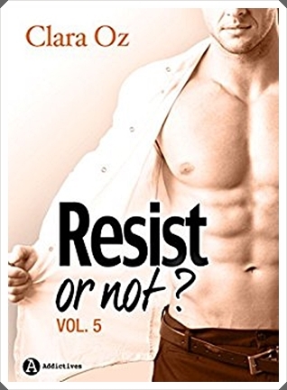 Couverture Resist or not ?, tome 5