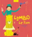 Couverture Limbo le lion Editions Philippe Picquier 2014