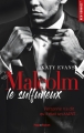 Couverture Malcolm, tome 1 : Malcolm le sulfureux Editions Hugo & cie (New romance) 2017