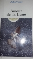 Couverture Voyage lunaire, tome 2 : Autour de la Lune Editions Carrefour 1995
